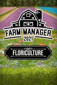 Ilustracja produktu Farm Manager 2021 - Floriculture PL (DLC) (PC) (klucz STEAM)